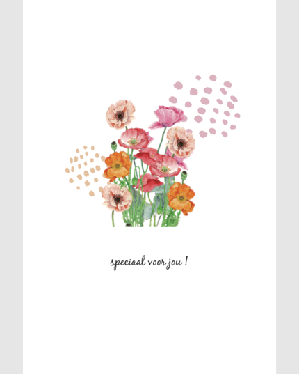 Wenskaart bloemen, speciaal voor jou!
