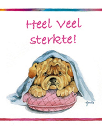 Vierkante wenskaart hond, "Heel veel sterkte"