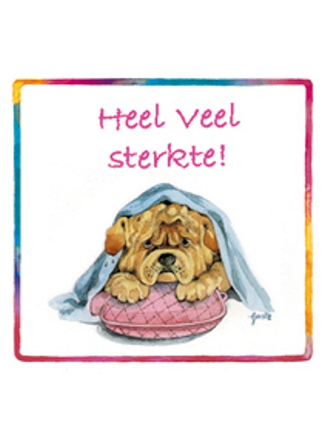 Vierkante wenskaart hond, "Heel veel sterkte"