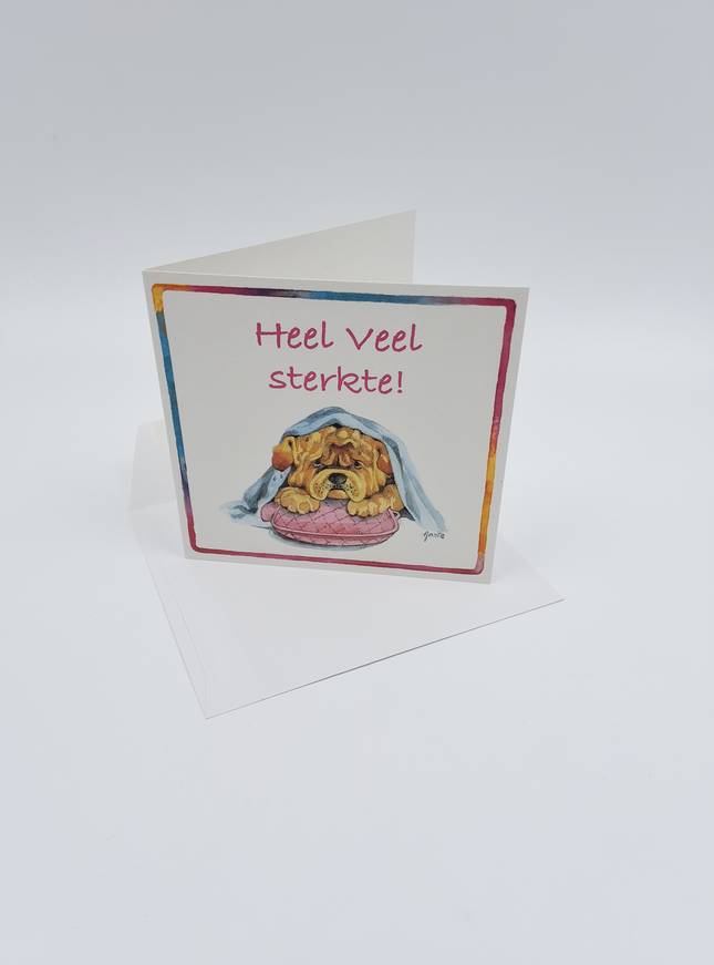 Vierkante wenskaart hond, "Heel veel sterkte"