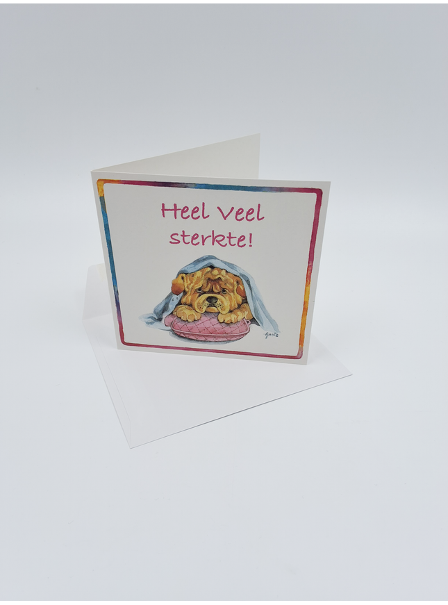 Vierkante wenskaart hond, "Heel veel sterkte"