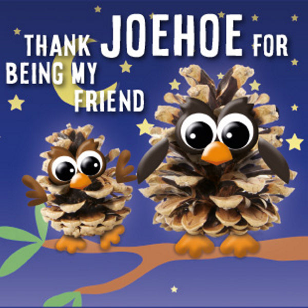 Vierkante wenskaart "Thank joehoe for being my friend"