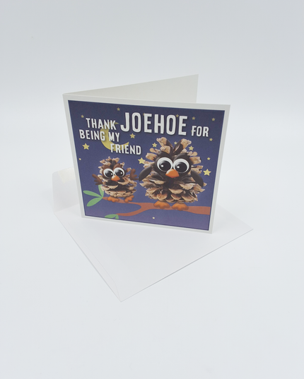 Vierkante wenskaart "Thank joehoe for being my friend"