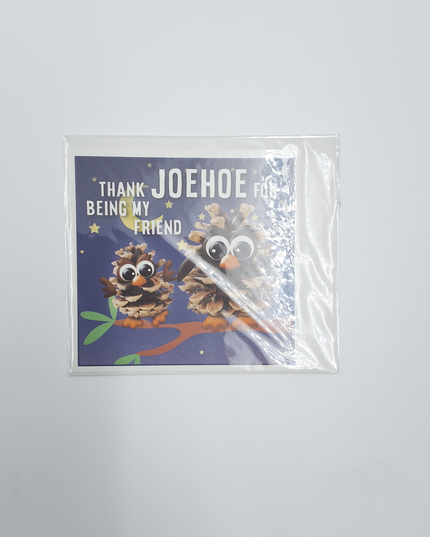 Vierkante wenskaart "Thank joehoe for being my friend"