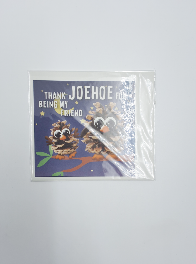 Vierkante wenskaart "Thank joehoe for being my friend"