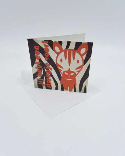 Vierkante wenskaart "Jij hebt een streepje voor!"