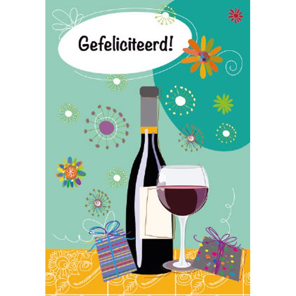 Wenskaart gefeliciteerd fles wijn