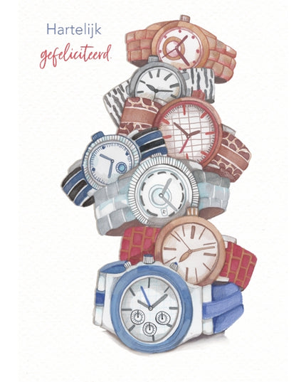 Wenskaart hartelijkgefeliciteerd, horloges