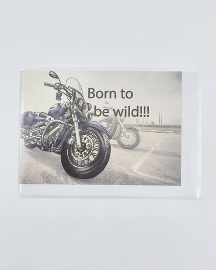Wenskaart born to be wild