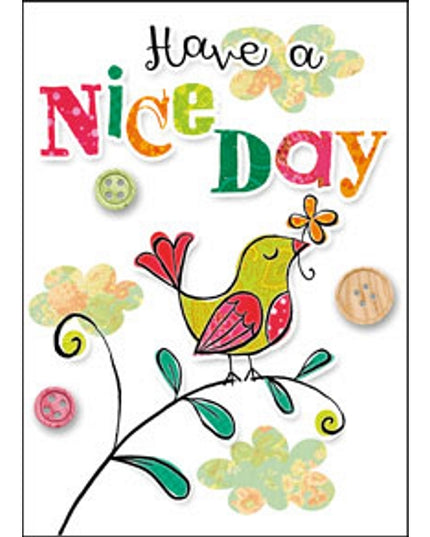 Wenskaart vogel, have a nice day