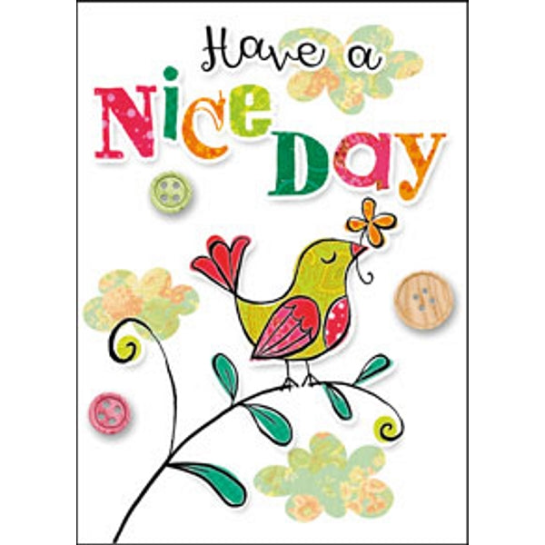 Wenskaart vogel, have a nice day