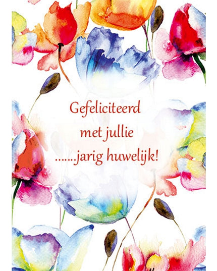 Wenskaart bloemen, gefeliciteerd met jullie … jarig huwelijk