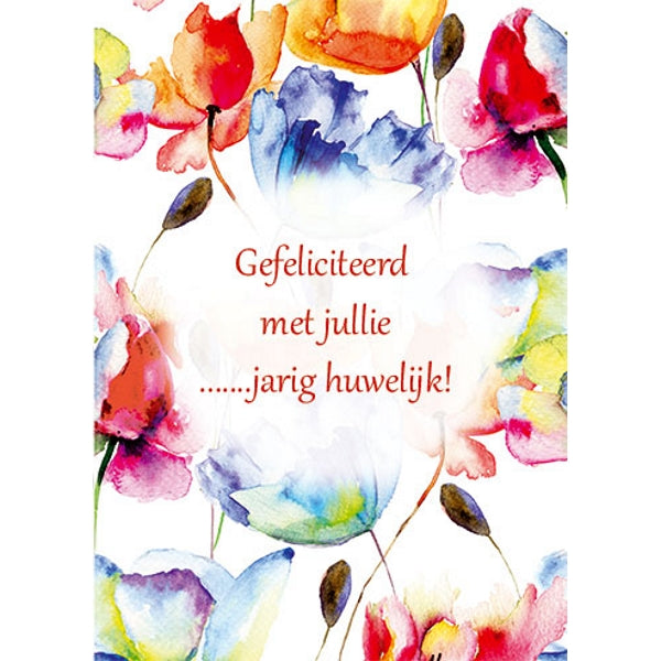 Wenskaart bloemen, gefeliciteerd met jullie … jarig huwelijk
