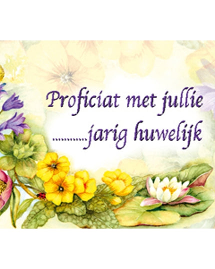 Wenskaart bloemen, proficiat met jullie … jarig huwelijk