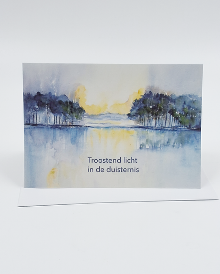 Wenskaart condoleance, troostend licht in de duisternis