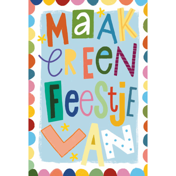 Wenskaart maak er een feestje van