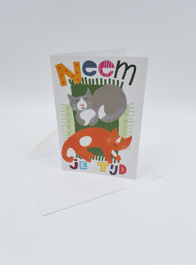 Wenskaart neem je tijd, katten