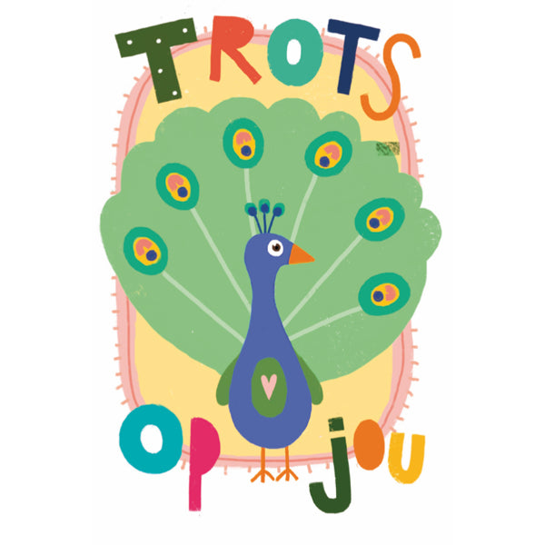 Wenskaart trots als een pauw