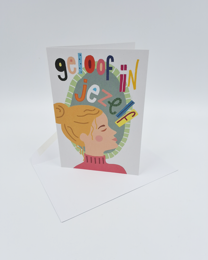 Wenskaart geloof in jezelf...