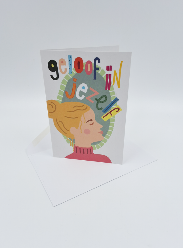 Wenskaart geloof in jezelf...