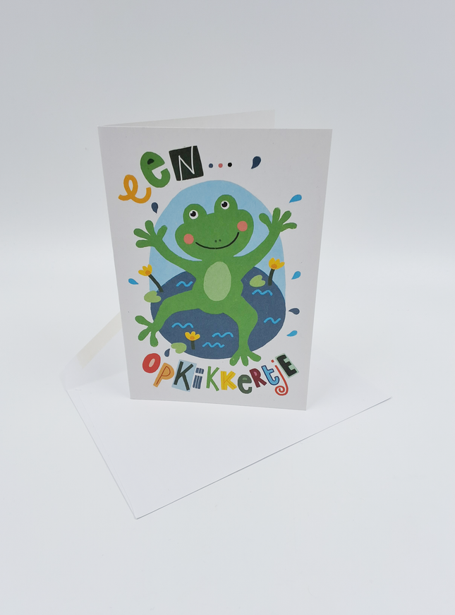 Wenskaart een opkikkertje...