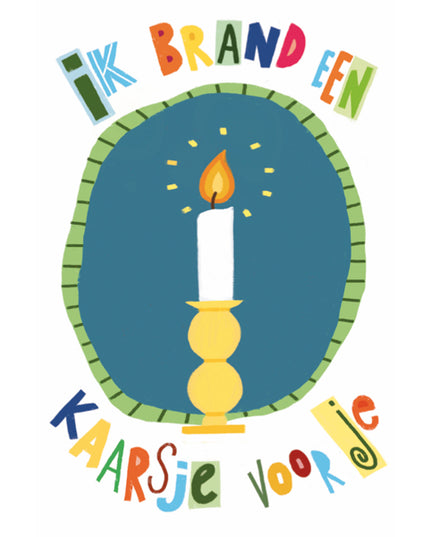 Wenskaart ik brand een kaarsje voor je