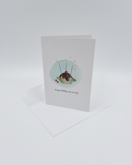 wenskaart gebakje, ik zag wel dat je naar me cake